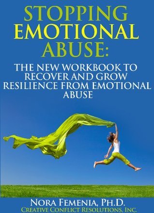 Emotionally Abusive Relationships: : Your Guide to Healing from Emotional Abuse in Marriage and ...