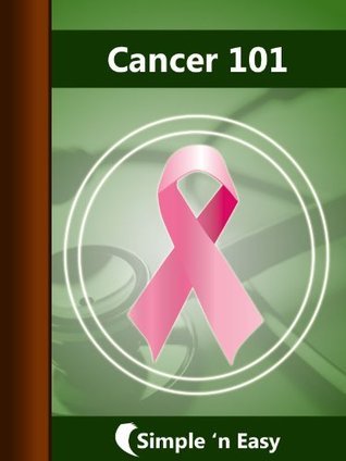 Cancer 101 by WAGmob | Goodreads