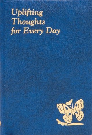 Uplifting Thoughts for Every Day