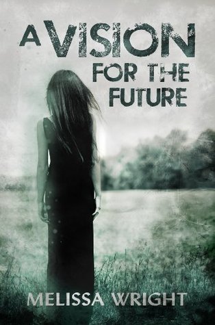 A Vision for the Future book cover