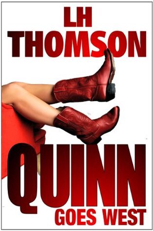 Quinn Goes West