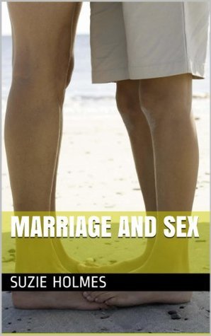 Marriage And Sex: Marriage Advice On Spicing Up Your Marriage And