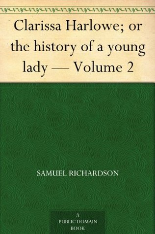 Clarissa Harlowe; or the history of a young lady book cover 2