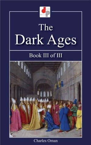 The Dark Ages - Book III of III
