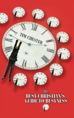 The Busy Christian's Guide to Busyness book cover
