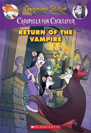 Return of the Vampire (Creepella von Cacklefur #4)