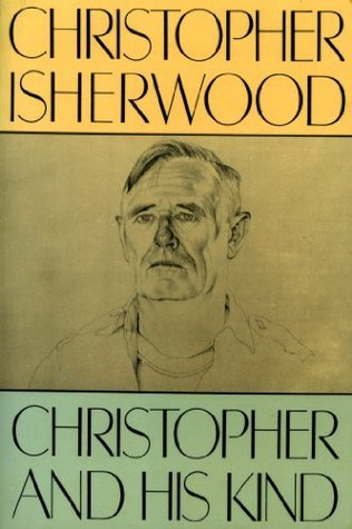 Christopher and His Kind: A Biography
