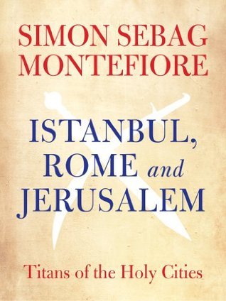 Istanbul, Rome and Jerusalem book cover