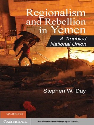 Regionalism and Rebellion in Yemen book cover