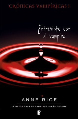 Interview with the Vampire (The Vampire Chronicles, #1)