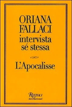Oriana Fallaci intervista sé stessa - L'Apocalisse book cover