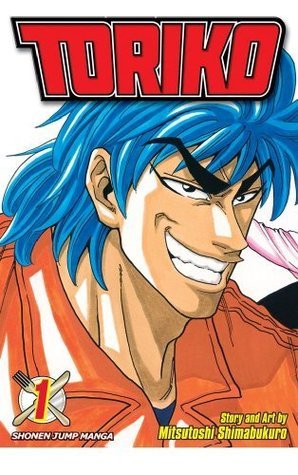 Toriko, Vol. 1: Gourmet Hunter Toriko!