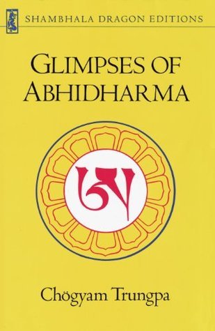 Cover of Glimpses of Abhidharma: From a Seminar on Buddhist Psychology