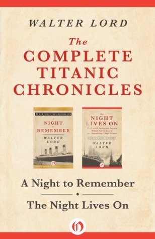 The Complete Titanic Chronicles book cover