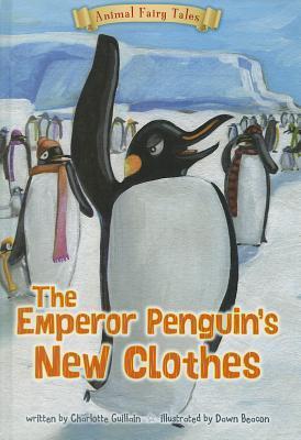 The Emperor Penguin's New Clothes book cover