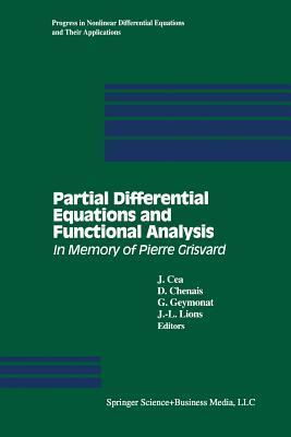 Partial Differential Equations and Functional Analysis: In Memory of ...