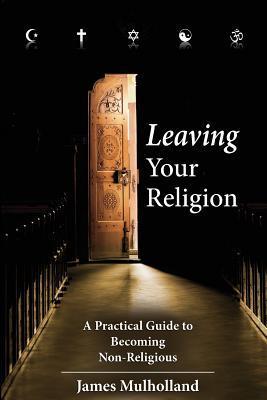 Leaving Your Religion book cover