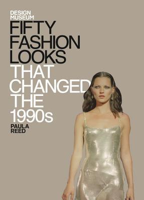 Fifty Fashion Looks that Changed the 1990s