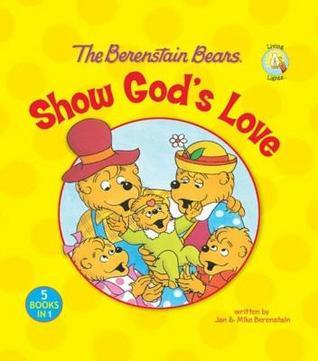 The Berenstain Bears Show God's Love book cover