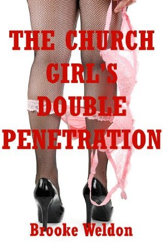 The Church Girl's Double Penetration: A Rough MFM Threesome Erotica