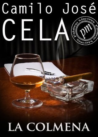 Camilo Jos&eacute; Cela La Colmena