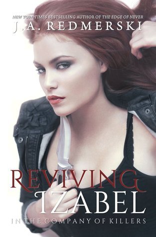 Reviving Izabel (In the Company of Killers, #2)