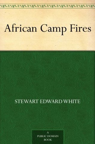 African Camp Fires book cover