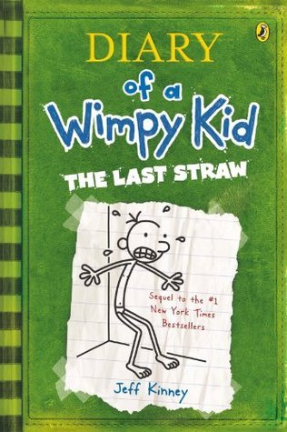 The Last Straw (Diary of a Wimpy Kid)