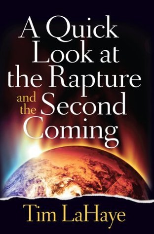 A Quick Look at the Rapture and the Second Coming book cover