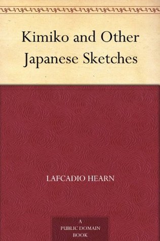 Kimiko and Other Japanese Sketches book cover