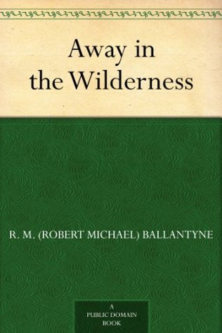 Away in the Wilderness book cover