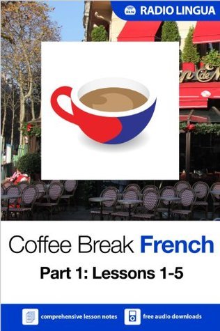 Coffee Break French Review _ Coffee Break French Free – TSXD