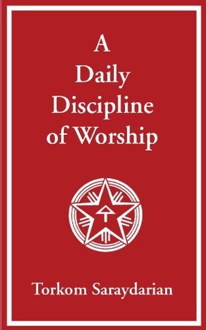 A Daily Discipline of Worship