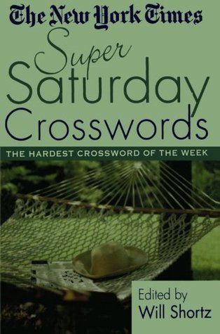 The New York Times Super Saturday Crosswords: The Hardest Crossword of