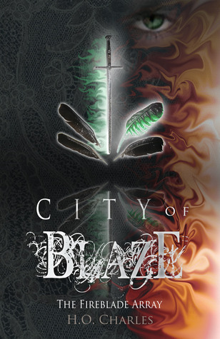 City of Blaze (The Fireblade Array, #1)