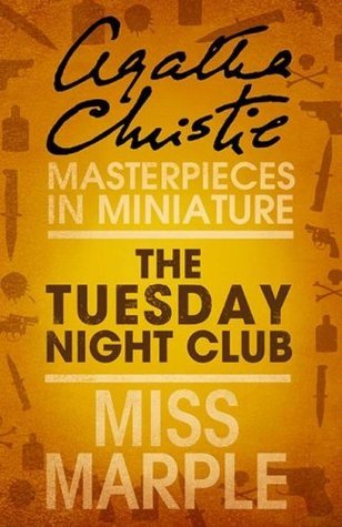 The Tuesday Night Club: Miss Marple