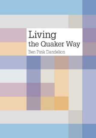 Living the Quaker way