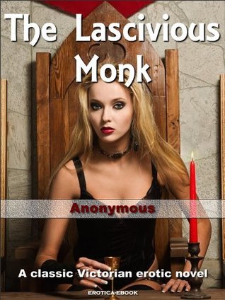 The Lascivious Monk