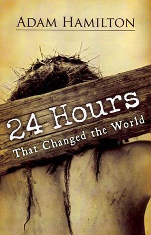 24 Hours That Changed the World book cover