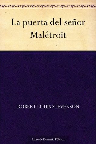 The Sire De Maletroit's Door book cover