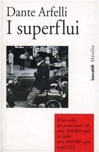 I superflui