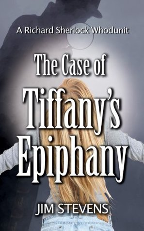 The Case of Tiffany's Epiphany