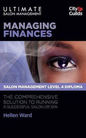 Ultimate Salon Management: Managing Finances Bk. 2 by Hellen Ward ...