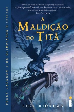 A Maldição do Titã (Percy Jackson e os Olimpianos, #3)
