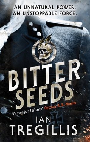 Bitter Seeds (Milkweed Triptych, #1)