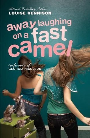 Away Laughing on a Fast Camel (Confessions of Georgia Nicolson, #5)