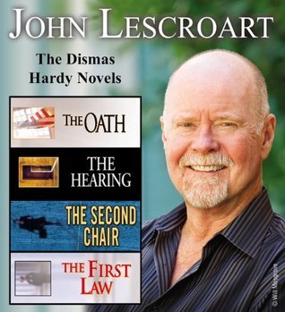 John Lescroart: The Dismas Hardy Novels by John Lescroart | Goodreads