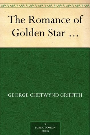 The Romance of Golden Star ... book cover