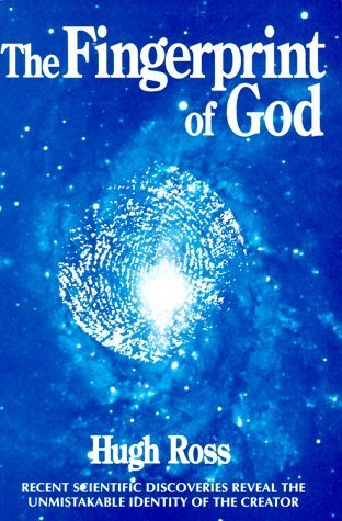 Fingerprint of God: Recent Scientific Discoveries Reveal the