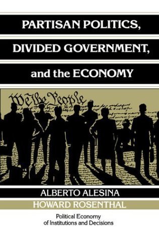 Partisan Politics, Divided Government, and the Economy book cover